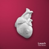 Lausch - Glass Bones