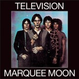 Television - Marquee Moon