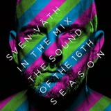 Sven Väth - The Sound Of The 16th Season