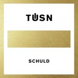 TÜSN - Schuld
