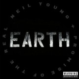 Neil Young + Promise Of The Real - Earth