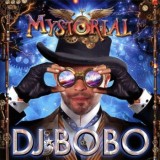 DJ Bobo - Mystorial