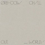 The Orb - Cow / Chill Out, World!