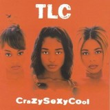 TLC - Crazysexycool