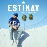 Estikay - Auf Entspannt