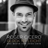 Roger Cicero - Glück Ist Leicht