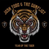 Josh Todd & The Conflict - Year Of The Tiger
