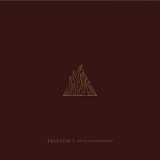 Trivium - The Sin And The Sentence