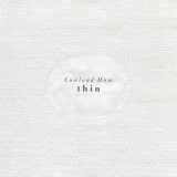 Lowland Hum - Thin