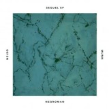 Negroman - Sequel EP