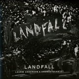 Laurie Anderson & Kronos Quartet - Landfall