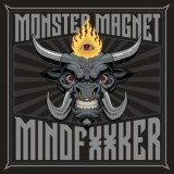 Monster Magnet - Mindfucker