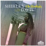 Shirley Davis & The Silverbacks - Wishes & Wants