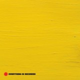 Everything Is Recorded - Everything Is Recorded