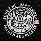 Bonez MC & RAF Camora - Palmen Aus Plastik 2