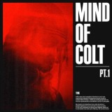 Kelvyn Colt - Mind Of Colt Pt.1