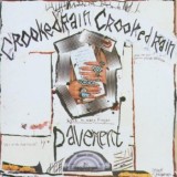 Pavement - Crooked Rain Crooked Rain