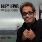 Huey Lewis & The News - Weather