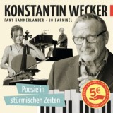 Konstantin Wecker - Poesie In Stürmischen Zeiten