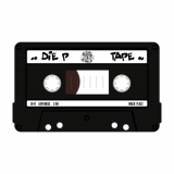 Die P - Tape