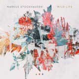 Markus Stockhausen - Wild Life