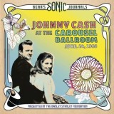 Johnny Cash - At The Carousel Ballroom