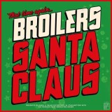 Broilers - Santa Claus