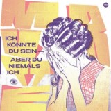 Mutter - Ich Könnte Du Sein, Aber Du Niemals Ich
