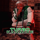 Massiv - Turbo Kanacke