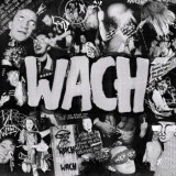 Das Lumpenpack - Wach