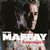 Peter Maffay - Erinnerungen 3 - Die stärksten Balladen