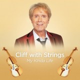 Cliff Richard - Cliff With Strings - My Kinda Life