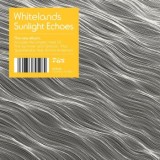 Whitelands - Sunlight Echoes
