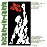 Beatsteaks - Livezelle / Love Like That