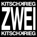 Kitschkrieg - Kitschkrieg Zwei