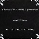 16 Horsepower - Folklore