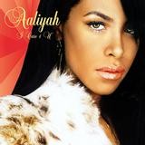 Aaliyah - I Care 4 U