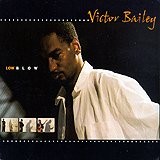 Victor Bailey - Lowblow