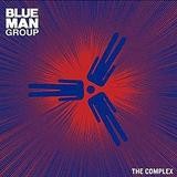 Blue Man Group - The Complex