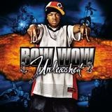 Bow Wow - Unleashed