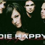 Die Happy - The Weight Of The Circumstances