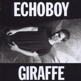 Echoboy - Giraffe