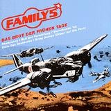 Family 5 - Das Brot der frühen Tage