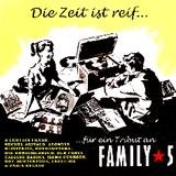 Family 5 - Die Zeit ist reif...