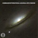 Icebreaker International & Manual - Into Forever