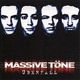 Massive Töne - Überfall