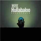 Muse - Hullabaloo