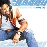 Shaggy - Lucky Day