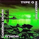 Type O Negative - World Coming Down