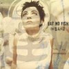 Eat No Fish - Insane: Album-Cover